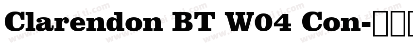 Clarendon BT W04 Con字体转换